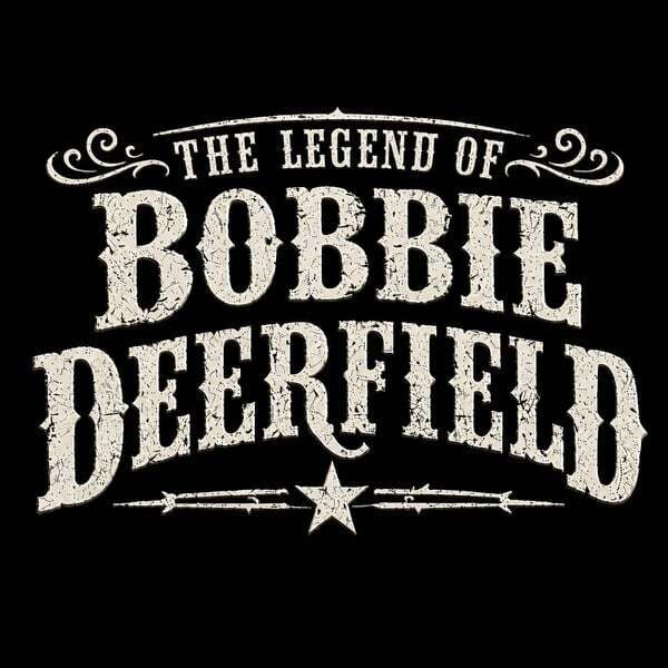 Cover art for The Legend of Bobbie Deerfield
